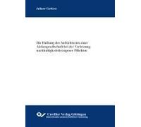 Die Haftung Des Aufsichtsrats Einer Aktiengesellschaft Bei Der Verletzung Nachhaltigkeitsbezogener Pflichten