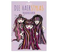 Die HAIRSTYLAS Trendfrisuren (Wandkalender 2026 DIN A3 hoch), CALVENDO Monatskalender: Farbenfrohe Illustrationen von den flauschigen HAIRSTYLAS mit ihrer vollen Haarpracht