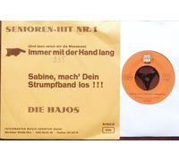 DIE HAJOS - DIE HAJOS SENIOREN HIT NR 1 disco 030 # 0513001 9 Und dann strich mir die Masseuse Immer mit der Hand lang Sabine mach Dein Strumpfband los