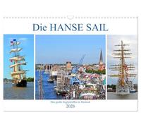 Die HANSE SAIL Das große Seglertreffen in Rostock (Wandkalender 2026 DIN A3 quer), CALVENDO Monatskalender: Bilder vom größten maritimen Volksfest in Mecklenburg-Vorpommern