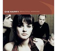 Die Happy - Beautiful Morning [Import]