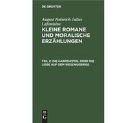 Die Harfenistin oder die Liebe auf dem Riesengebirge - De Gruyter - De Gruyter - Livre en Anglais De GruyterDe Gruyter (Auteur)