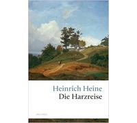 Die Harzreise: 1824