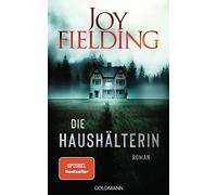Die Haushälterin: Roman