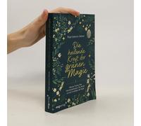 Die Heilende Kraft Der Grünen Magie