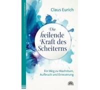 Die Heilende Kraft Des Scheiterns