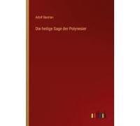 Die Heilige Sage Der Polynesier