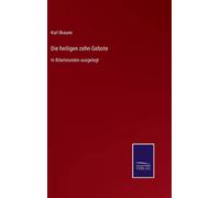 Die Heiligen Zehn Gebote