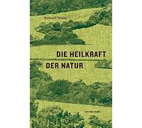 Die Heilkraft Der Natur
