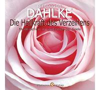 Die Heilkraft des Verzeihens [Import]