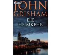 Die Heimkehr | John Grisham John Grisham (Auteur)