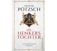 Die Henkerstochter: Teil 1 der Saga | Der internationale Erfolg in eleganter Schmuckausgabe - das perfekte Geschenkbuch für Fans historischer Romane