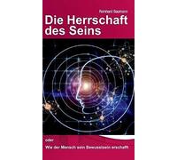 Die Herrschaft Des Seins