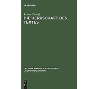 Die Herrschaft Des Textes
