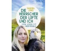 Die Herrscher Der Lüfte Und Ich