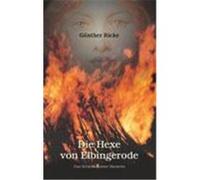 Die Hexe von Elbingerode Ricke, Günther (Auteur)