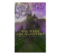 Die Hexe Von Glaustädt