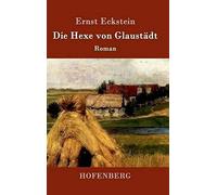 Die Hexe Von Glaustädt