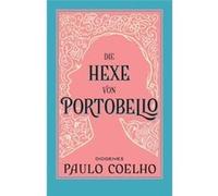 Die Hexe von Portobello | Paulo Coelho Paulo CoelhoPaulo Coelho (Auteur)
