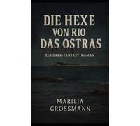 Die Hexe von Rio das Ostras