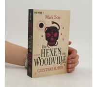 Die Hexen Von Woodville - Geisterzauber