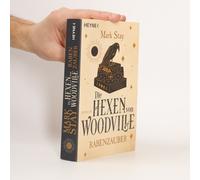 Die Hexen Von Woodville - Rabenzauber