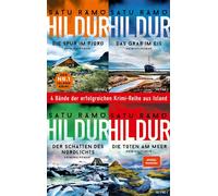 Die Hildur-Reihe Band 1-4: Die Spur im Fjord / Das Grab im Eis / Der Schatten des Nordlichts / Die Toten am Meer (4in1-Bundle) Die Nr. 1 Bestseller-Reihe aus Island. 4 Krimis in einem Band - Satu Rämö