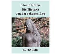 Die Historie Von Der Schönen Lau