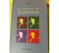 Die Hochzeit Des Sisyphus