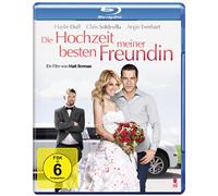 Die Hochzeit meiner besten Freundin