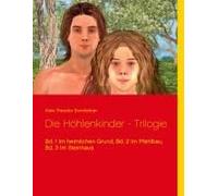 Die Höhlenkinder - Trilogie