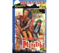Die Hölle von Manitoba [VHS]