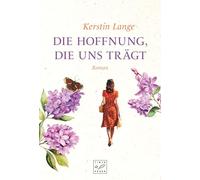 Die Hoffnung, die uns trägt