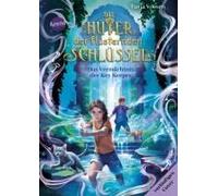 Die Hüter Der Flüsternden Schlüssel (3). Das Vermächtnis Der Key Keeper