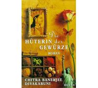 Die Hüterin der Gewürze