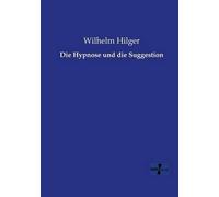 Die Hypnose Und Die Suggestion