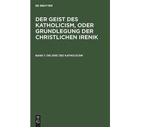 Die Idee Des Katholicism