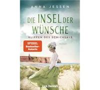 Anna Jessen Die Insel der Wünsche - Klippen des Schicksals: Roman (Die H (Poche)