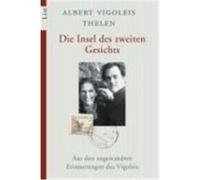 Die Insel des zweiten Gesichts Thelen, Albert Vigoleis (Auteur)