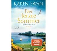 Die Inseltöchter - Der letzte Sommer | Karen Swan Karen SwanKaren Swan (Auteur)