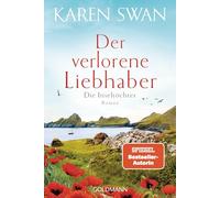 Die Inseltöchter - Der verlorene Liebhaber: Roman