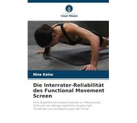 Die Interrater-Reliabilität des Functional Movement Screen