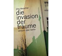 Die Invasion Der Träume