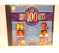 Die Jahr-100-Hits - Gitti & Erika, Heimatduo Judith & Mel, Rudi Schuricke, Bert Kaempfert..