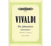 Die Jahreszeiten: Konzert Für Violine, Streicher Und Basso Continuo E-Dur Op. 8 Nr. 1 Rv 269 "Der Frühling