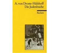 Die Judenbuche Droste-Hülshoff, Annette von (Auteur)