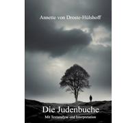 Die Judenbuche: Mit Textanalyse und Interpretation - Großdruck
