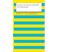Die Judenbuche. Textausgabe mit Kommentar und Materialien: Reclam XL - Text und Kontext
