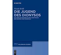 Die Jugend Des Dionysos