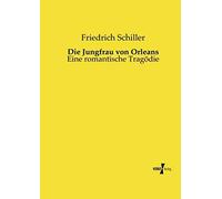 Die Jungfrau Von Orleans